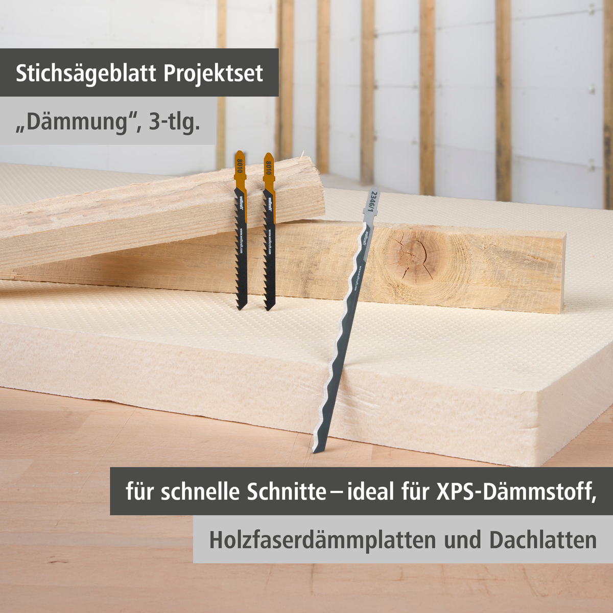 Jigsaw Blade Project Set for Insulation, 3 Pcs. (de)