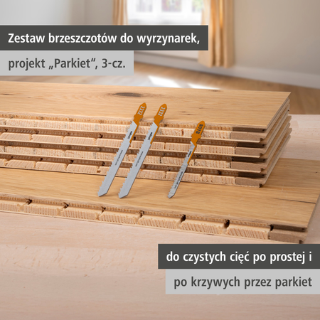 Jigsaw Blade Project Set for Parquet, 3 Pcs. (pl)