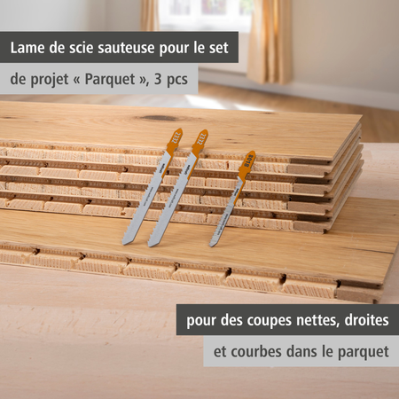 Jigsaw Blade Project Set for Parquet, 3 Pcs. (fr)